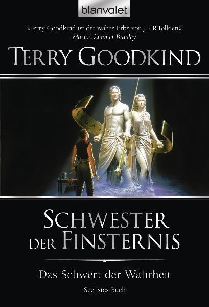 Das Schwert der Wahrheit 6 - Terry Goodkind