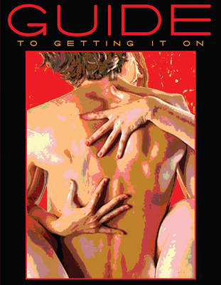 Guide to Getting it On! - Paul Joannides