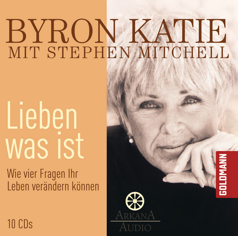 Lieben was ist - Byron Katie, Stephen Mitchell