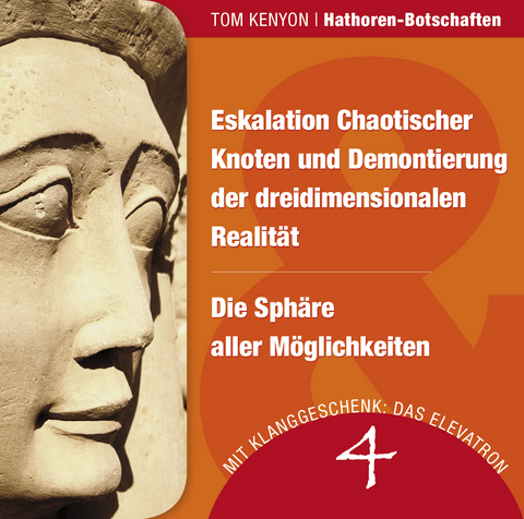 Eskalation Chaotischer Knoten und Demontierung der dreidimensionalen Realität & Die Sphäre aller Möglichkeiten - Tom Kenyon