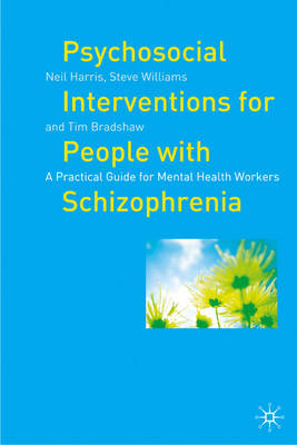 Psychosocial Interventions for People with Schizophrenia - 