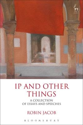 IP and Other Things - Robin Jacob