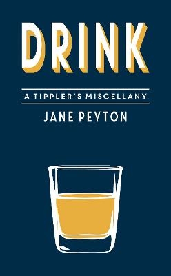 Drink - Jane Peyton