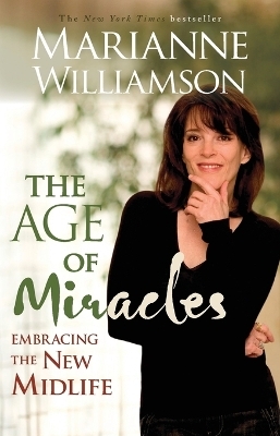 Age of Miracles - Marianne Williamson