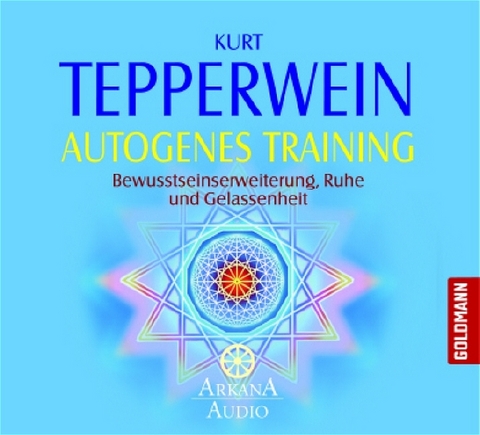 Autogenes Training - Kurt Tepperwein