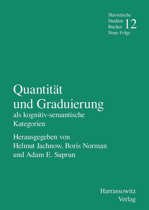 Quantität und Graduierung als kognitiv-semantische Kategorien - 