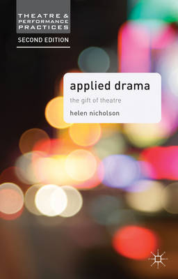 Applied Drama -  Helen Nicholson