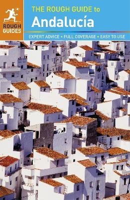 The Rough Guide to Andalucia - Geoff Garvey, Mark Ellingham, Rough Guides