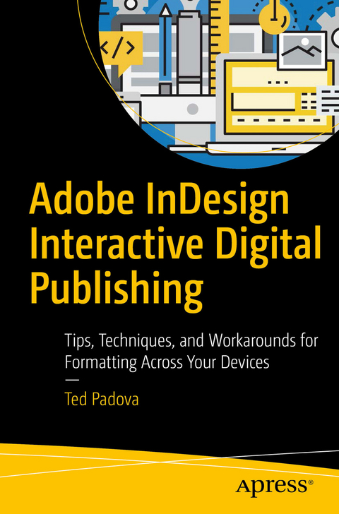 Adobe InDesign Interactive Digital Publishing - Ted Padova