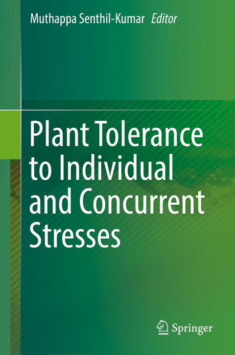 Plant Tolerance to Individual and Concurrent Stresses - 