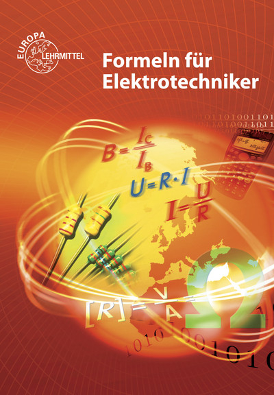 Formeln für Elektrotechniker - Dieter Isele, Werner Klee, Klaus Tkotz, Ulrich Winter