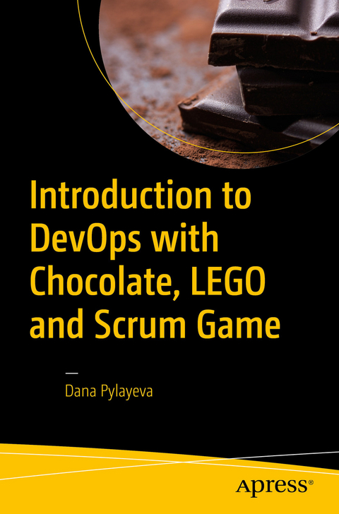 Introduction to DevOps with Chocolate, LEGO and Scrum Game - Dana Pylayeva