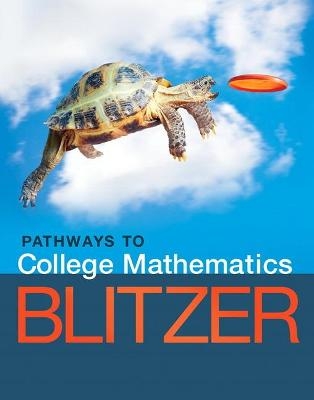 Pathways to College Mathematics - Robert Blitzer