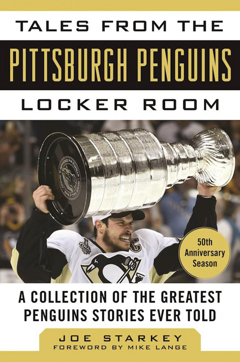 Tales from the Pittsburgh Penguins Locker Room -  Joe Starkey