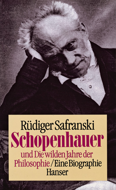 Schopenhauer - Rüdiger Safranski