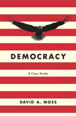 Democracy -  Moss David A. Moss