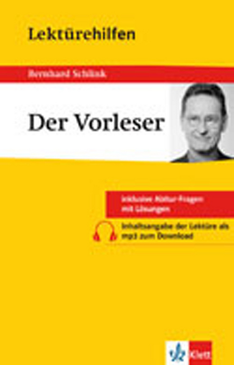 Lektürehilfen Bernhard Schlink "Der Vorleser" - Hanns-Peter Reisner