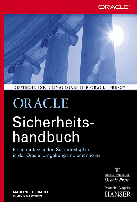 Oracle Sicherheitshandbuch - Marlene Theriault, Aaron Newman