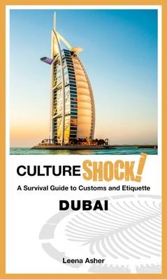 CultureShock! Dubai -  Leena Asher