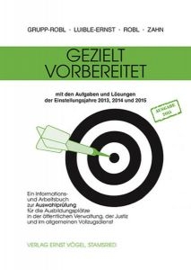 Gezielt vorbereitet - Susanne Grupp-Robl, Rosa M Luible-Ernst, Johann W Robl, E. Zahn