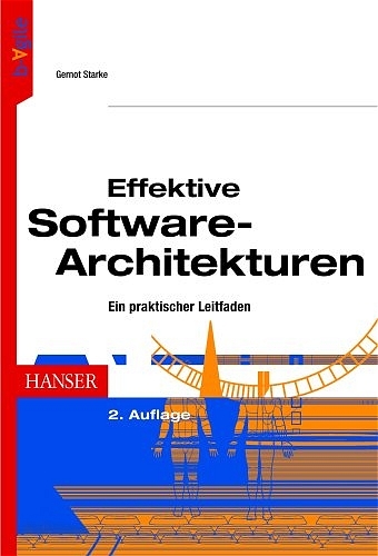 Effektive Software-Architekturen - Gernot Starke