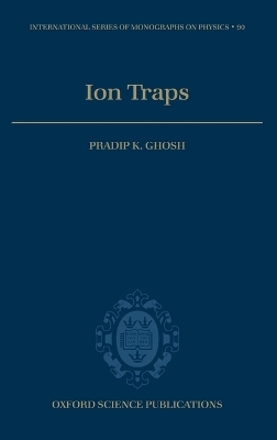 Ion Traps - Pradip K. Ghosh