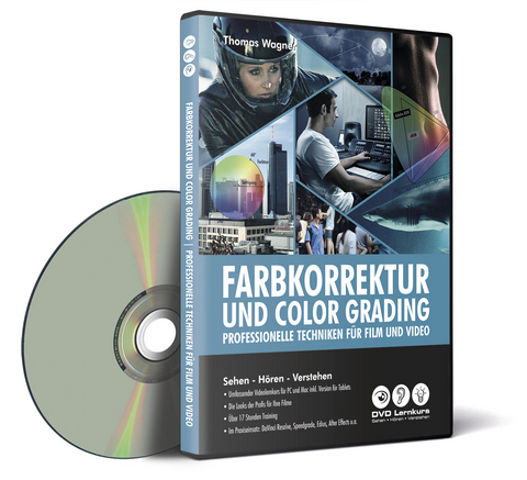 Farbkorrektur und Color Grading - Thomas Wagner