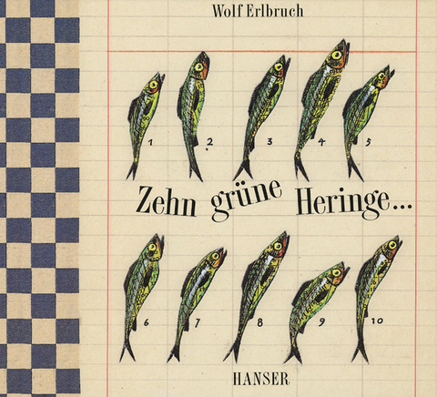 Zehn grüne Heringe - Wolf Erlbruch