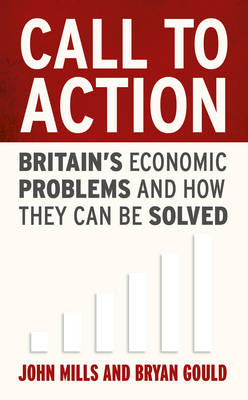 Call to Action - John Mills, Bryan Gould