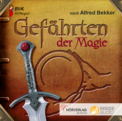 Hörspiel zu Gefährten der Magie - Alfred Bekker