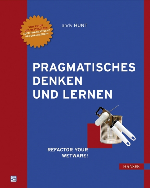 Pragmatisches Denken und Lernen - Andrew Hunt