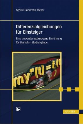 Differenzialgleichungen für Einsteiger - Sybille Handrock