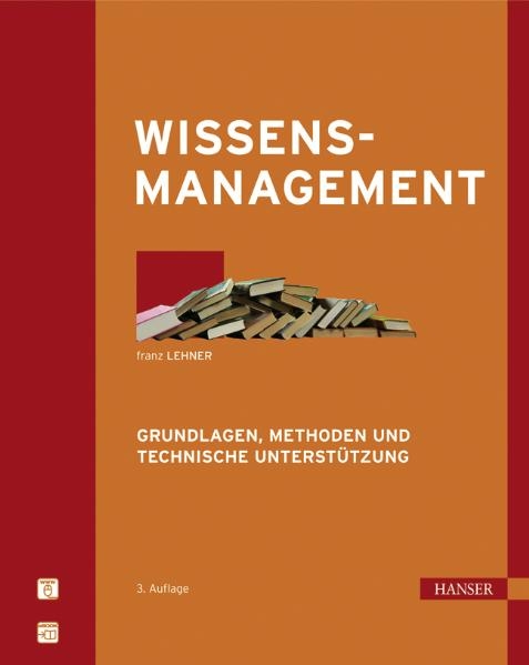 Wissensmanagement - Franz Lehner