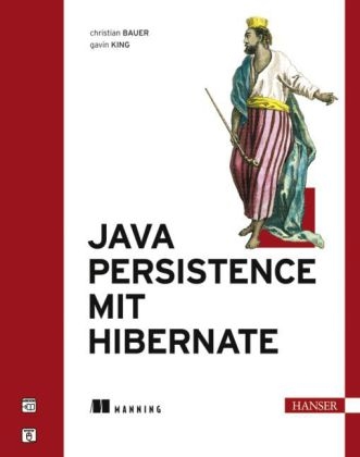 Java Persistence mit Hibernate - Gavin King, Christian Bauer