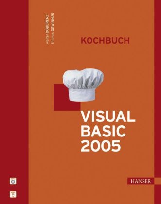 Visual Basic 2005 - Walter Doberenz, Thomas Gewinnus