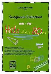 Hits der 80er: Rock-Pop-Songbook Collection. Die Originalsongs der... / Hits der 80er - Lutz Gottschalk