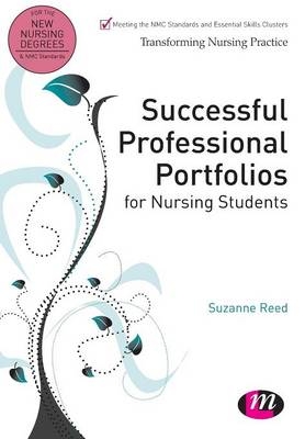 Successful Professional Portfolios for Nursing Students - Suzanne Reed