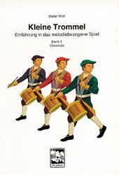 Kleine Trommel. Einführung in das melodiebezogene Spiel / Kleine Trommel. Einführung in das melodiebezogene Spiel - Detlef Wolf