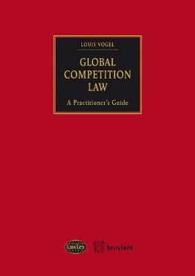 Global Competition Law - Louis Vogel