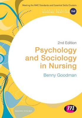 Psychology and Sociology in Nursing - Benny Goodman