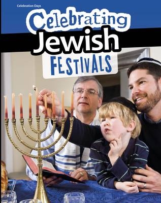 Celebrating Jewish Festivals - Liz Miles