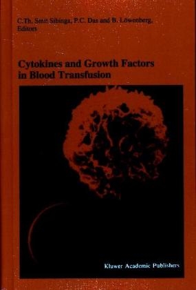 Cytokines and Growth Factors in Blood Transfusion - 