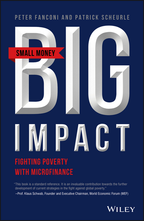 Small Money Big Impact - Peter A. Fanconi, Patrick Scheurle