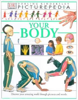 Picturepedia (revised): 7 Your Body -  Dk