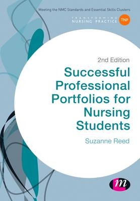 Successful Professional Portfolios for Nursing Students - Suzanne Reed