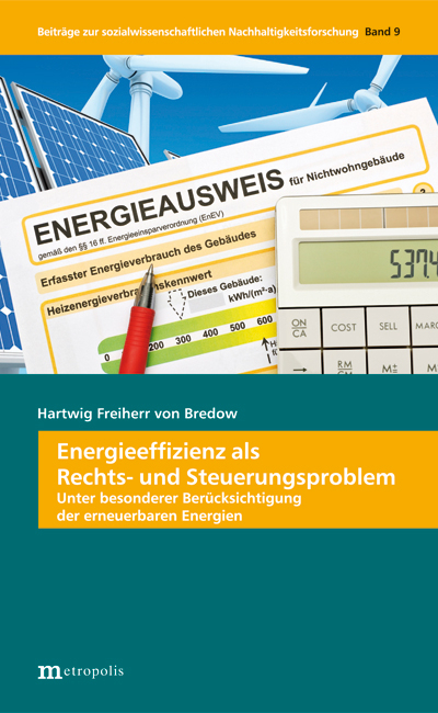 Energieeffizienz als Rechts- und Steuerungsproblem - Hartwig von Bredow