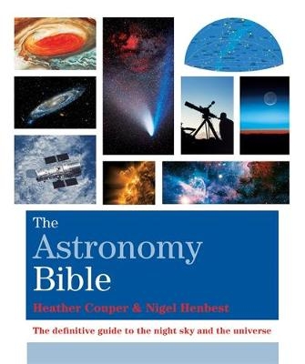 Astronomy Bible -  Nigel Henbest