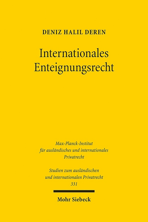 Internationales Enteignungsrecht - Deniz Halil Deren