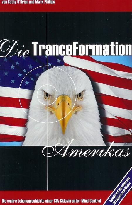 Die TranceFormation Amerikas - Cathy O'Brien, Mark Phillips