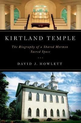 Kirtland Temple -  David J. Howlett